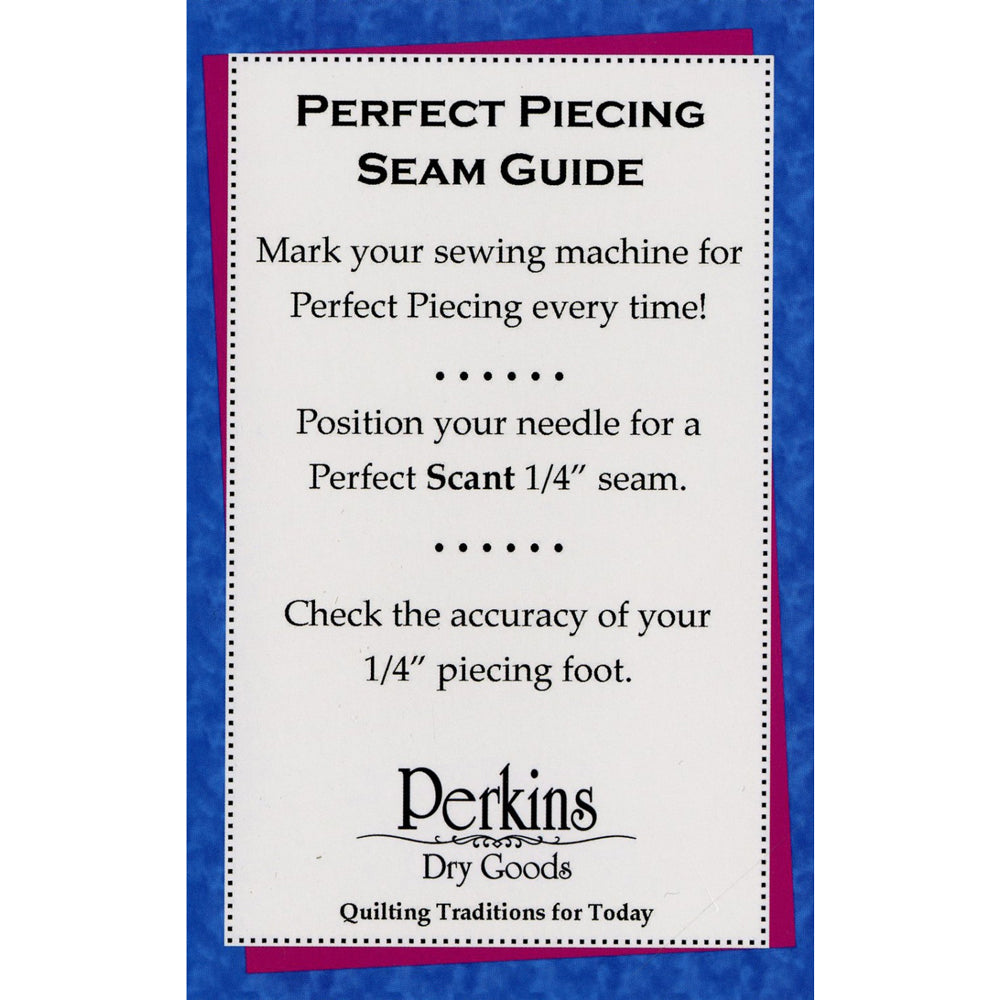 Perfect Piecing Seam Guide