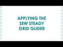 Sew Steady Grid Glider