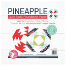 It's Sew Emma Pineapple Foundation Paper