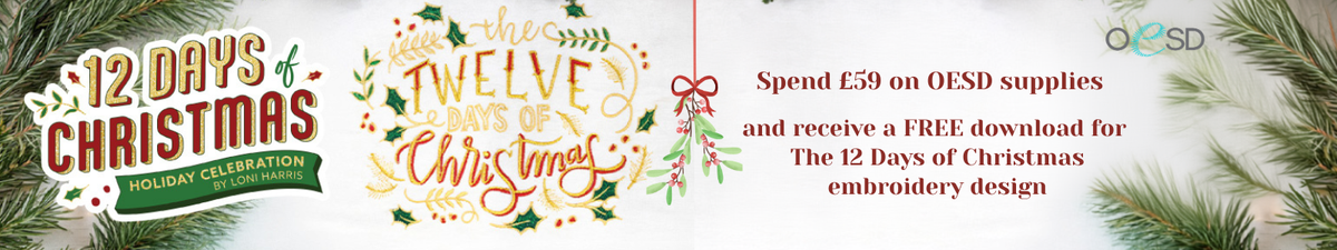 12 Days of Christmas Holiday Celebration by Loni Harris. Spend £59 on OESD supplies and receive a free download for The 12 Days of Christmas embroidery design.