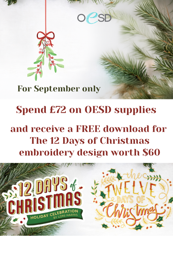 12 Days of Christmas Holiday Celebration by Loni Harris. Spend £72 on OESD supplies and receive a free download for The 12 Days of Christmas embroidery design worth $60. OESD.