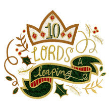 OESD 12 Days of Christmas Day 10 embroidery - gold crown with holly banner and Ten Lords a-Leaping in decorative lettering