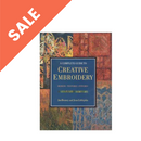 Complete Guide To Creative Embroidery