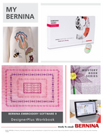 Bernina Embroidery Software 9 Designer Plus Mastery Workbook 2024