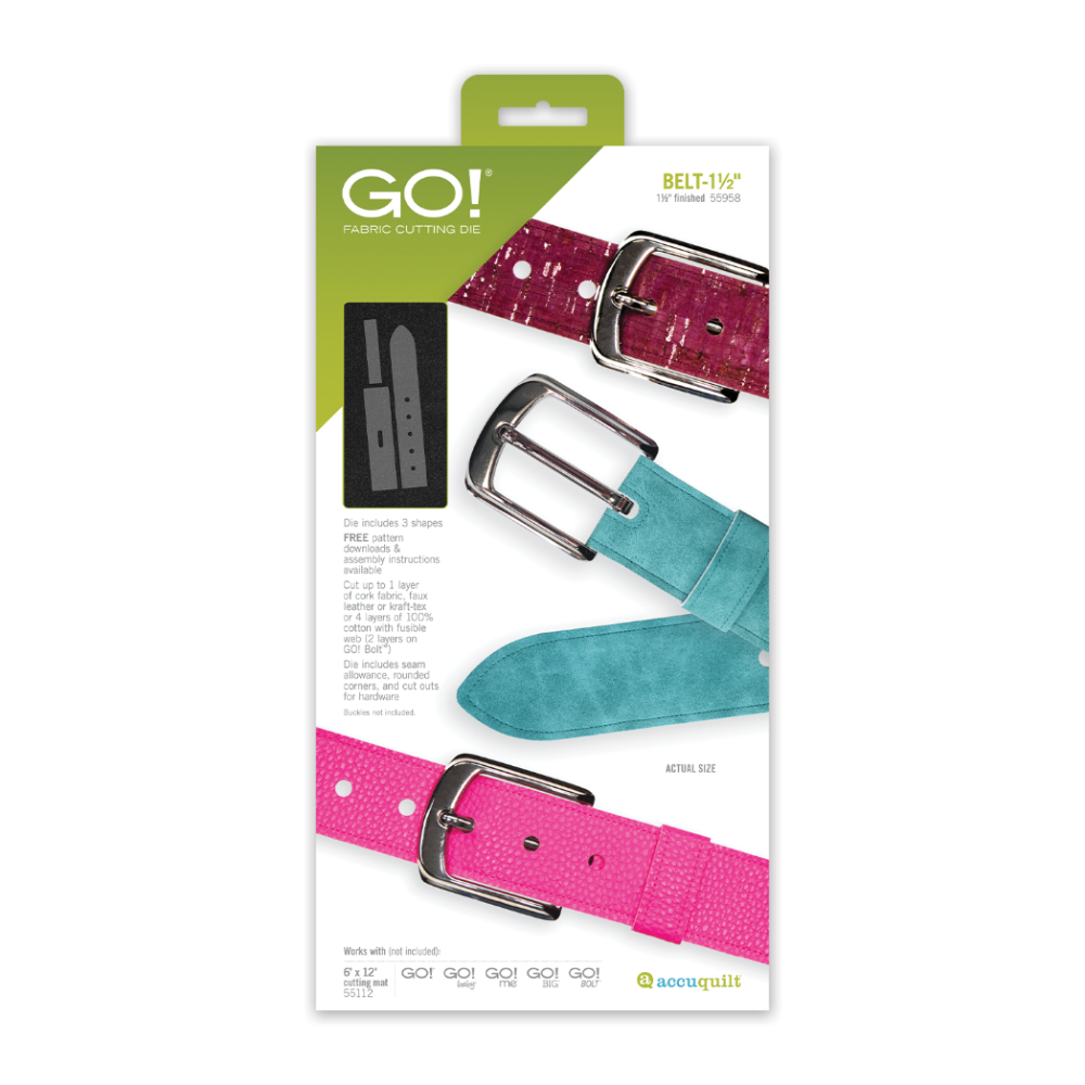 AccuQuilt GO! Belt 1½" Fabric Cutting Die packaging showing three handmade fabric belts in pink cork, teal suede, and hot pink textured fabric with silver buckles, alongside the die shape insert