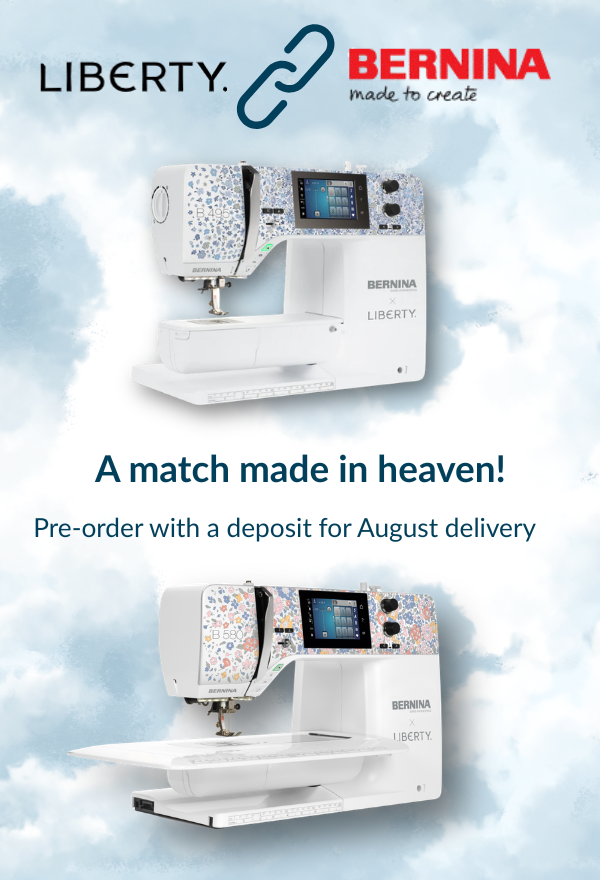 Liberty x BERNINA limited edition sewing machines - floral print design - A match made in heaven! Pre-order with a deposit for August delivery