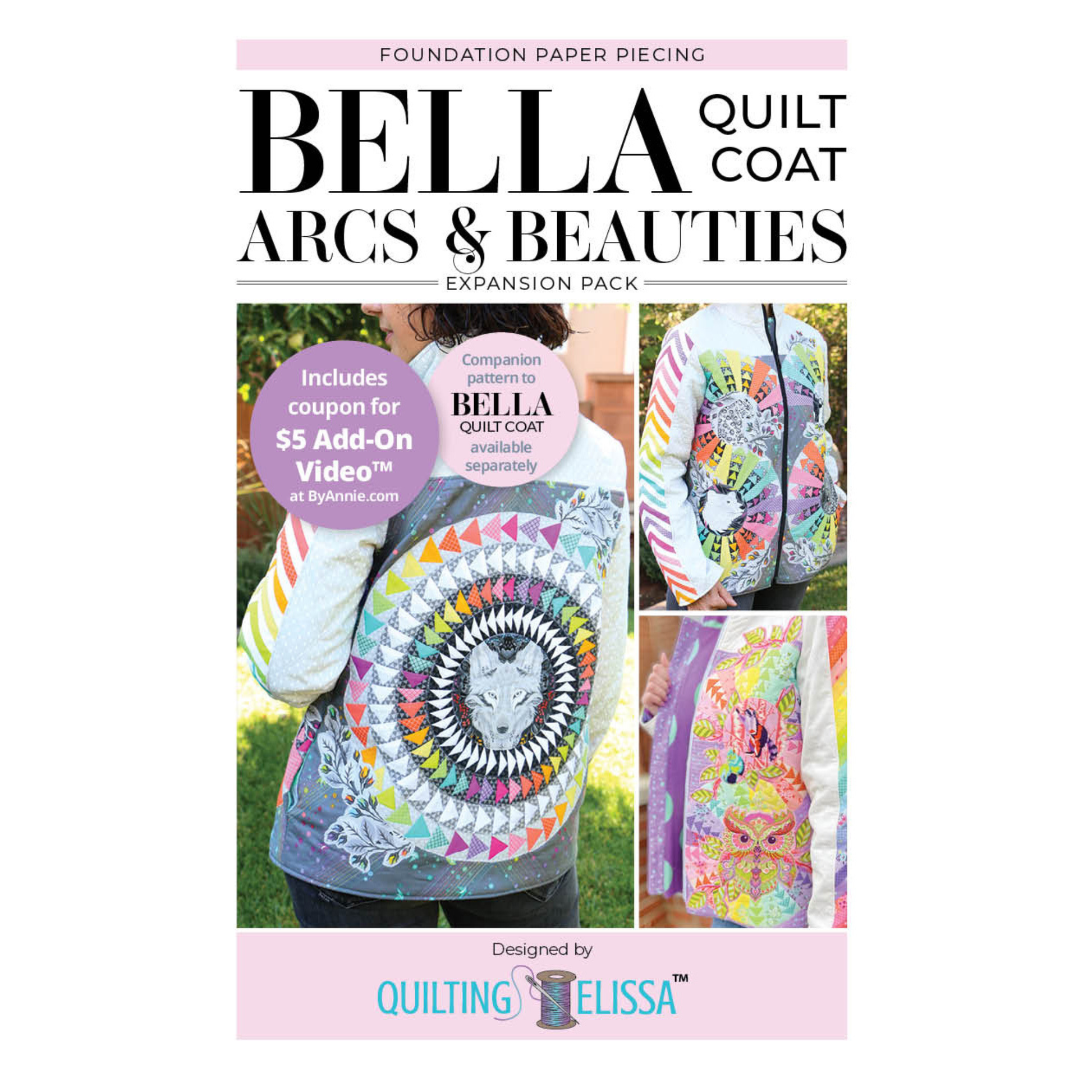 ByAnnie Quilting Elissa Bella Quilt Coat Arcs & Beauties Extension Pack - Quilting Elissa Bella Arcs and Beauties FPP Expansion Pack pattern cover showing finished Bella Quilt Coat
