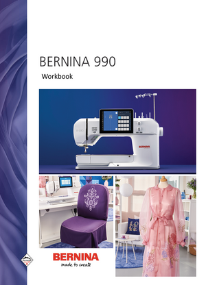 Bernina 990 Sewing Machine Mastery Workbook Comprehensive Training Guide