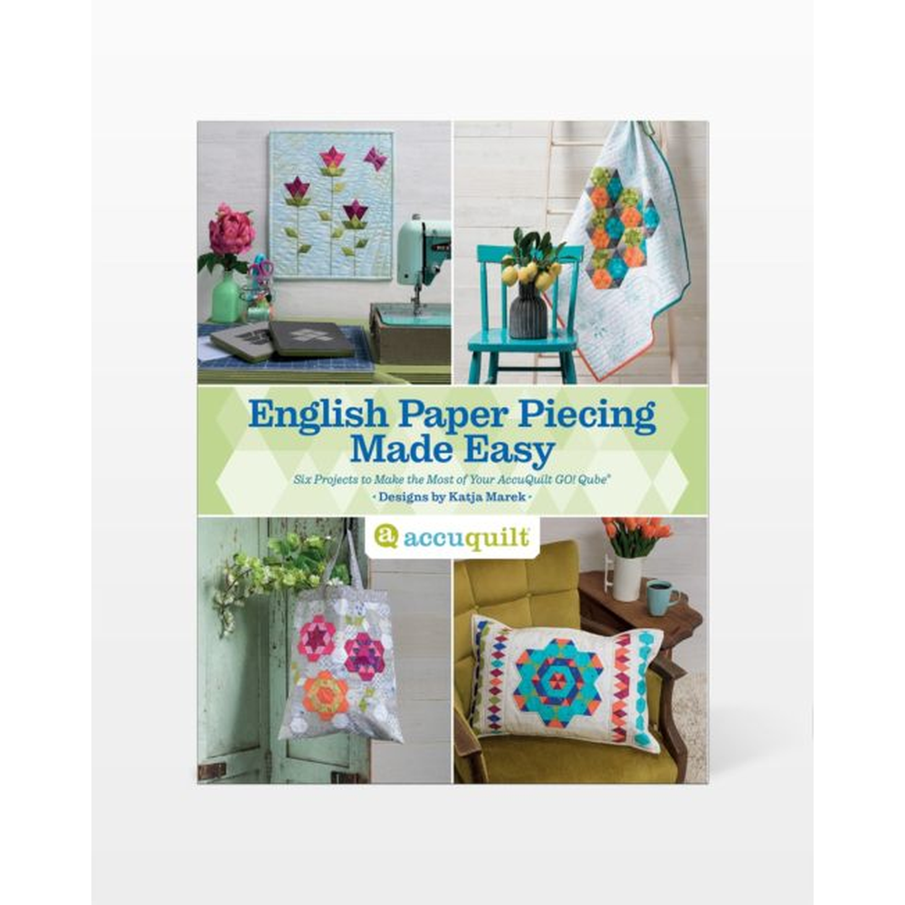 AccuQuilt GO! Qube English Paper Piecing Easy Pattern Book - front cover