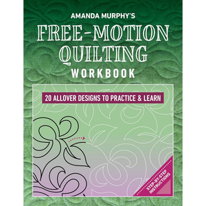 Amanda Murphy Free-Motion Quilting Workbook front cover, paperback