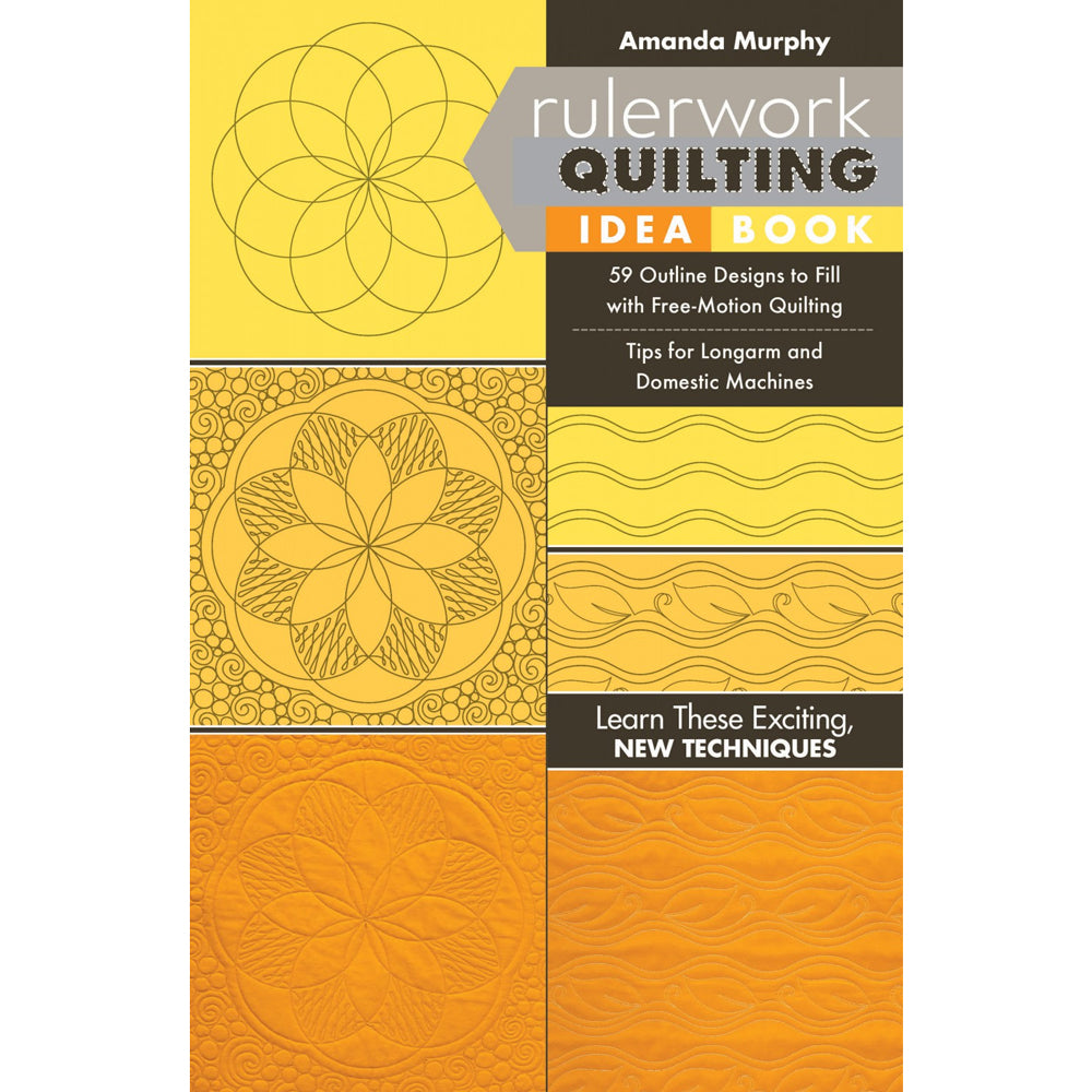 Amanda Murphy Ruler Work Quilting Idea Book - quilting book and pattern guide
