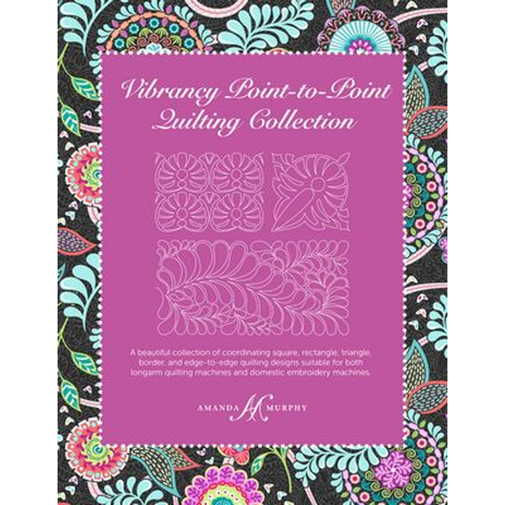 Amanda Murphy Vibrancy Point-to-Point Quilting Collection Digital Patterns - Amanda Murphy product available at Quilt Direct