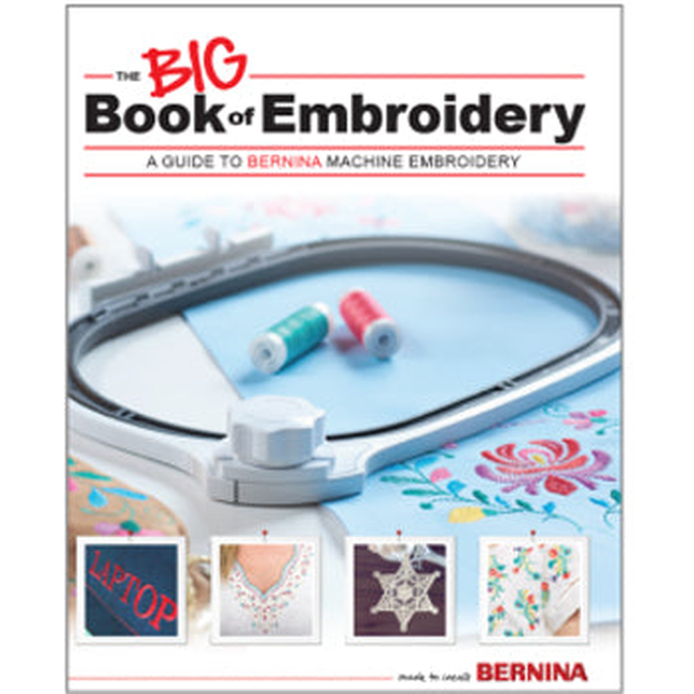 Bernina Big Book of Embroidery - genuine Bernina sewing machine accessory