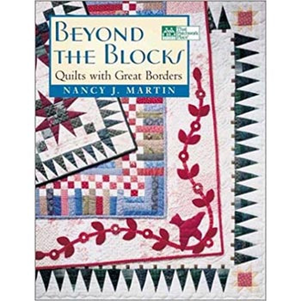 Beyond The Blocks - Nancy J Martin^ - craft pattern by Books