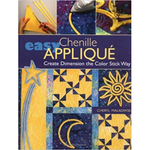 C&T Easy Chenille By Cheryl Malowski^ - craft pattern by C&T Publishing