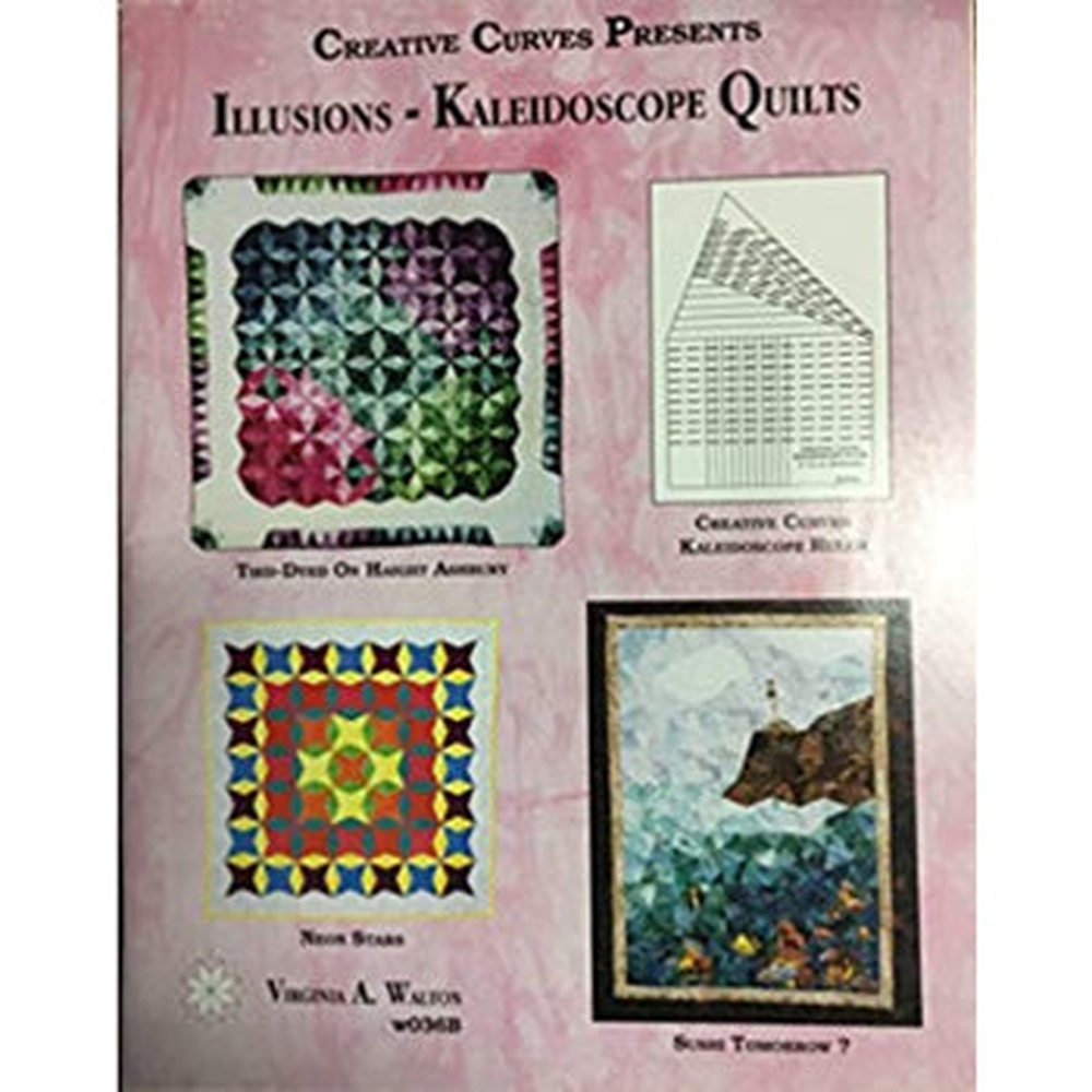 Creative Curves Illusions Kalieidoscope Quilts^ - craft pattern by Books