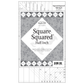 Studio 180 Design Studio 180 Square Squared Half Inch - quilting ruler and template