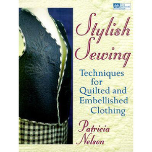 Stylish Sewing By Patricia Nelson^ - craft pattern by Books