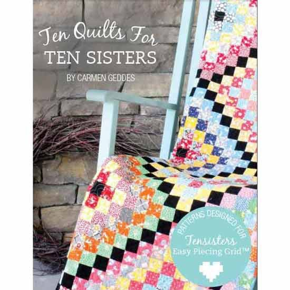 Ten Quilts for Ten Sisters quilting book by TenSisters Handicraft