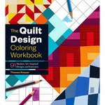 The Quilt Design Coloring Workbook by Thomas Knauer - Creative Quilting Pattern Book