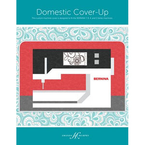 Amanda Murphy Domestic Machine Cover Up