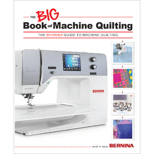Bernina Big Book of Machine Quilting