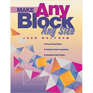 C&T Make Any Block Any Size^