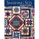 C&T Smashing Sets By Margaret J Miller^