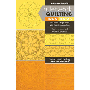 Amanda Murphy Ruler Work Quilting Idea Book