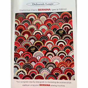 Deborah Louie Glamorous Clams BERNINA Book and 4 Templates
