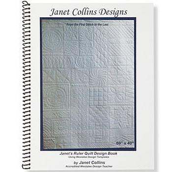 Janet's (Westalee) Ruler Quilt Design Book by Janet Collins